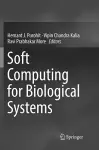 Soft Computing for Biological Systems cover
