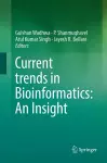 Current trends in Bioinformatics: An Insight cover