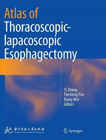 Atlas of Thoracoscopic-lapacoscopic Esophagectomy cover