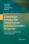 Groundwater Pollution Risk Control from an Industrial Economics Perspective cover