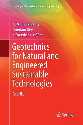 Geotechnics for Natural and Engineered Sustainable Technologies cover