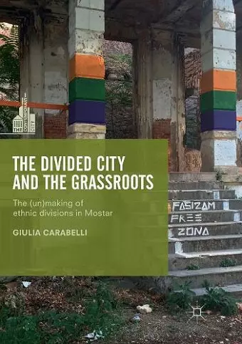 The Divided City and the Grassroots cover