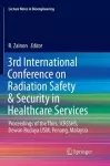 3rd International Conference on Radiation Safety & Security in Healthcare Services cover