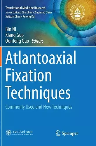 Atlantoaxial Fixation Techniques cover
