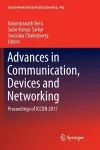 Advances in Communication, Devices and Networking cover