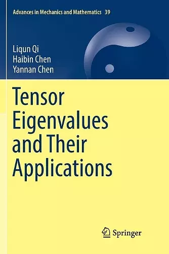 Tensor Eigenvalues and Their Applications cover
