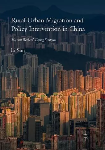 Rural Urban Migration and Policy Intervention in China cover