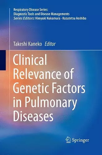 Clinical Relevance of Genetic Factors in Pulmonary Diseases cover