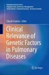 Clinical Relevance of Genetic Factors in Pulmonary Diseases cover