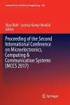 Proceeding of the Second International Conference on Microelectronics, Computing & Communication Systems (MCCS 2017) cover