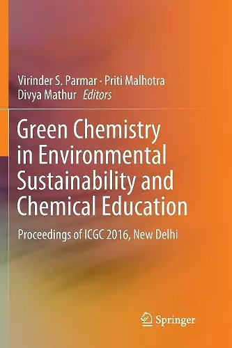 Green Chemistry in Environmental Sustainability and Chemical Education cover