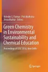 Green Chemistry in Environmental Sustainability and Chemical Education cover