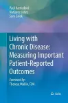 Living with Chronic Disease: Measuring Important Patient-Reported Outcomes cover