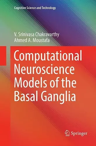 Computational Neuroscience Models of the Basal Ganglia cover