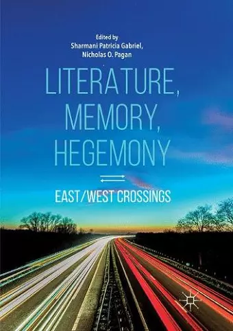 Literature, Memory, Hegemony cover