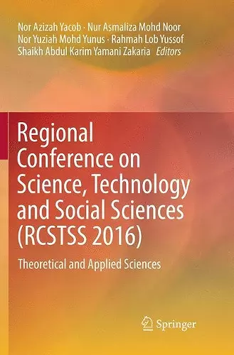 Regional Conference on Science, Technology and Social Sciences (RCSTSS 2016) cover