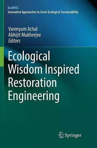 Ecological Wisdom Inspired Restoration Engineering cover