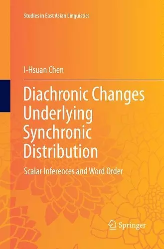 Diachronic Changes Underlying Synchronic Distribution cover