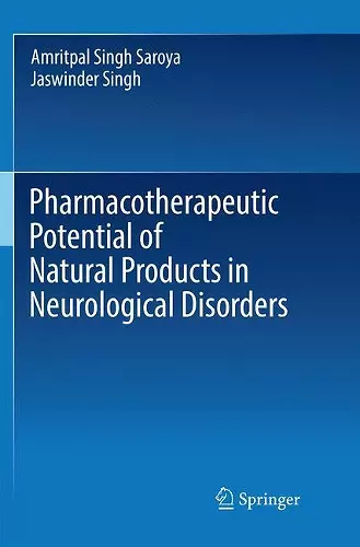 Pharmacotherapeutic Potential of Natural Products in Neurological Disorders cover