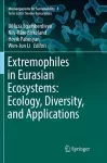 Extremophiles in Eurasian Ecosystems: Ecology, Diversity, and Applications cover