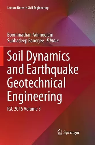 Soil Dynamics and Earthquake Geotechnical Engineering cover