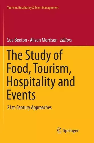 The Study of Food, Tourism, Hospitality and Events cover