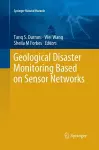 Geological Disaster Monitoring Based on Sensor Networks cover