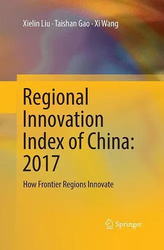 Regional Innovation Index of China: 2017 cover