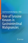 Role of Tyrosine Kinases in Gastrointestinal Malignancies cover