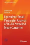 Equivalent-Small-Parameter Analysis of DC/DC Switched-Mode Converter cover