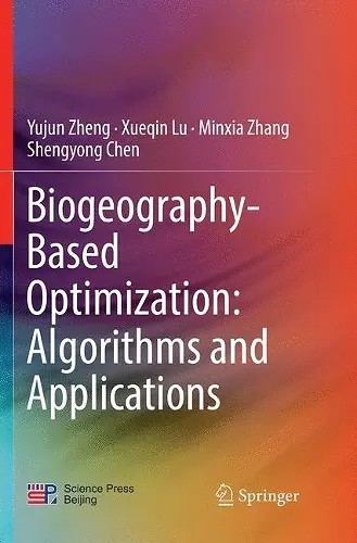 Biogeography-Based Optimization: Algorithms and Applications cover