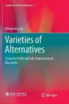 Varieties of Alternatives cover