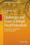 Challenges and Issues in Indian Fiscal Federalism cover