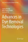 Advances in Dye Removal Technologies cover