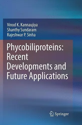 Phycobiliproteins: Recent Developments and Future Applications cover