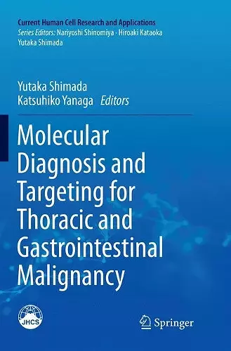 Molecular Diagnosis and Targeting for Thoracic and Gastrointestinal Malignancy cover