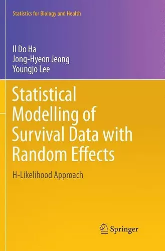 Statistical Modelling of Survival Data with Random Effects cover