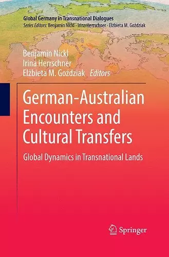 German-Australian Encounters and Cultural Transfers cover