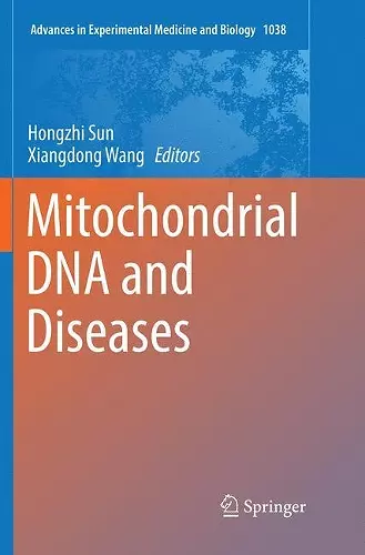 Mitochondrial DNA and Diseases cover