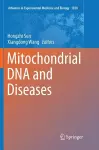 Mitochondrial DNA and Diseases cover