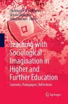 Teaching with Sociological Imagination in Higher and Further Education cover