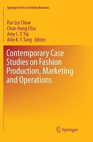 Contemporary Case Studies on Fashion Production, Marketing and Operations cover