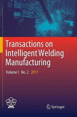 Transactions on Intelligent Welding Manufacturing cover
