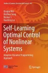 Self-Learning Optimal Control of Nonlinear Systems cover