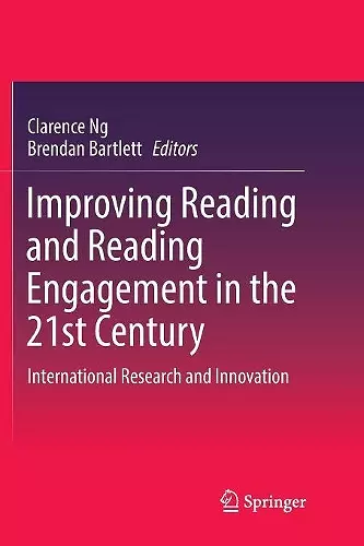 Improving Reading and Reading Engagement in the 21st Century cover