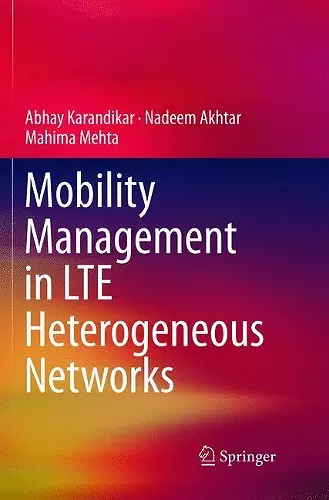 Mobility Management in LTE Heterogeneous Networks cover