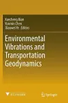 Environmental Vibrations and Transportation Geodynamics cover