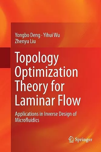 Topology Optimization Theory for Laminar Flow cover