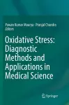 Oxidative Stress: Diagnostic Methods and Applications in Medical Science cover