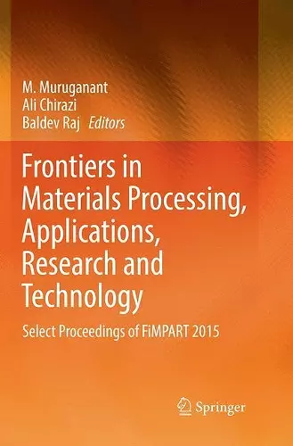 Frontiers in Materials Processing, Applications, Research and Technology cover